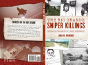 The Rio Grande sniper killings : caught in the sights of a drug conspiracy.