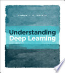 Understanding deep learning /