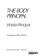 The body Principal /