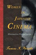 Women in Japanese cinema : alternative perspectives /