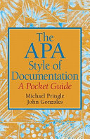 The APA style of documentation : a pocket guide /