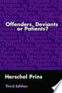 Offenders, deviants or patients? /