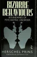 Bizarre behaviours : boundaries of psychiatric disorder /