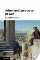 Athenian democracy at war /