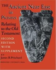 The ancient Near East in pictures relating to the Old Testament /