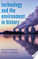 Technology and the environment in history /
