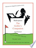 Shakespeare : the golfer's companion /