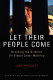 Let their people come : breaking the gridlock on international labor mobility /