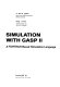 Simulation with GASP-II ; a FORTRAN based simulation language /