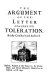 The argument of the letter concerning toleration ; A third letter concerning toleration ; A second letter to the author of the three letters for toleration /