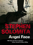 Angel face : the making of a criminal /