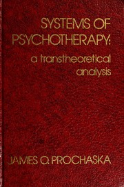 Systems of psychotherapy : a transtheoretical analysis /