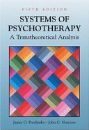 Systems of psychotherapy : a transtheoretical analysis /