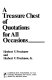 A treasure chest of quotations for all occasions /
