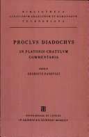Procli Diadochi In Platonis cratylum commentaria /