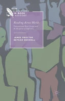 Reading across worlds : transnational book groups and the reception of difference /