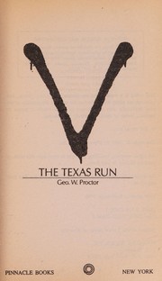 V : the Texas run /