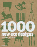 1000 new eco designs and where to find them /