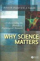 Why science matters : understanding the methods of psychological research /