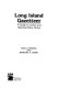 Long Island gazetteer : a guide to current and historical place names /