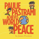 Paulie Pastrami achieves world peace /