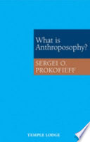 What is anthroposophy? /
