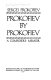 Prokofiev by Prokofiev : a composer's memoir /