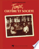 Temps, culture et societe : essai sur le processus de formation du loisir et des sciences du loisir dans les societes occidentales /