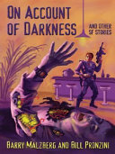 On account of darkness and other SF stories /