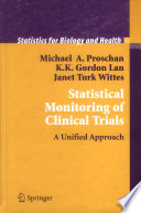 Statistical monitoring of clinical trials : a unified approach /