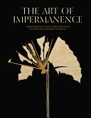 The art of impermanence : Japanese works from the John C. Weber collection and Mr. and Mrs. John D. Rockfeller 3rd collection /