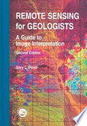 Remote sensing for geologists : a guide to image interpretation /