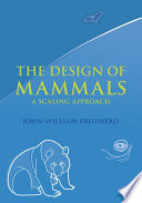 The design of mammals : a scaling approach /