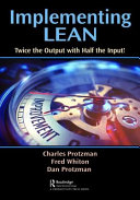 Implementing lean : twice the output with half the input! /