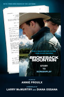 Brokeback Mountain : story to screenplay /