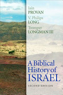 A biblical history of Israel /