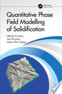 Quantitative phase field modelling of solidification