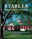 Stables : majestic spaces for horses /