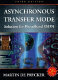 Asynchronous transfer mode : solution for broadband ISDN /