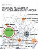 Managing networks in project-based organisations /