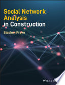 Social network analysis in construction /