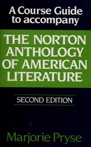 A course guide to accompany the Norton anthology of American literature, second edition /