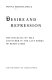 Desire and repression : the dialectic of self and other in the late works of Henry James /