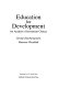 Education for development : an analysis of investment choices /