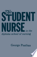 The student nurse in the diploma school of nursing.