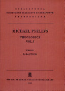 Michaelis Pselli Theologica /