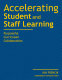 Accelerating student and staff learning : purposeful curriculum collaboration /