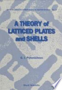 A theory of latticed plates and shells /