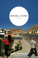 Model home : a novel /