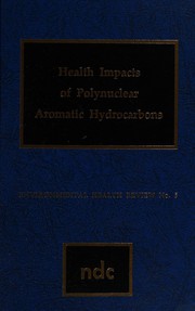 Health impacts of polynuclear aromatic hydrocarbons /